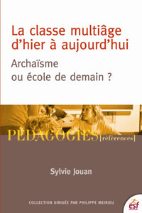 La classe multiâge d'hier à aujourd'hui