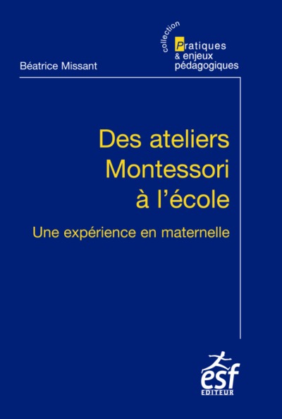 Des ateliers Montessori à l'école