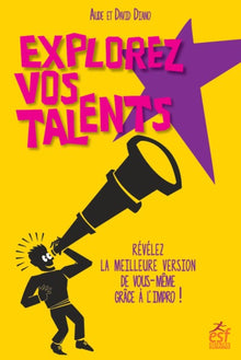 Explorez vos talents: révélez la meilleure version de vous-même grâce à l'impro !