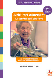 Alzheimer autrement - 100 activités pour plus de vie (2ème édition)