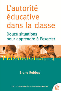 L autorité éducative dans la classe