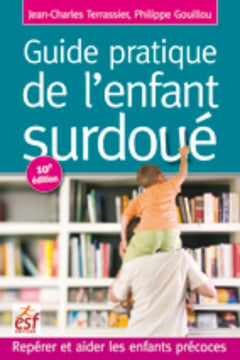 Guide pratique de l'enfant surdoué