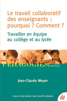 Le travail collaboratif des enseignants