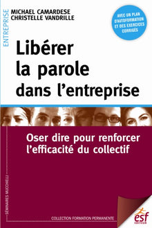 Libérer la parole dans l'entreprise