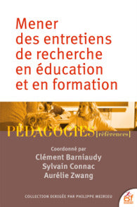 Mener des entretiens de recherche en éducation et en formation