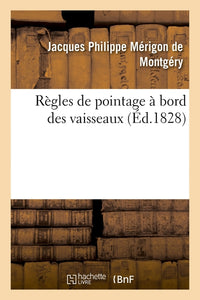 Règles de pointage à bord des vaisseaux
