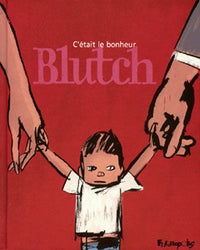 C'était le bonheur
