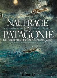 Naufrage en Patagonie