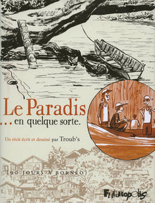 Le paradis... en quelque sorte