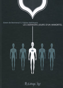 Les derniers jours d'un immortel