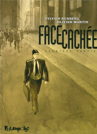Face cachée: Première partie