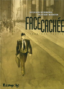 Face cachée: Première partie