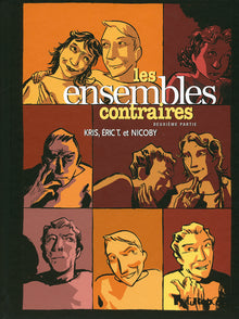 Les ensembles contraires: Deuxième partie