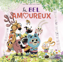 Le bel amoureux - Nono - Dans le bois de Coin joli