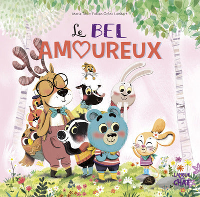Le bel amoureux - Nono - Dans le bois de Coin joli