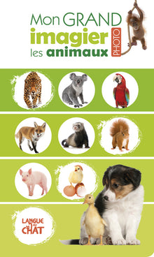 Mon grand imagier photo - Les animaux