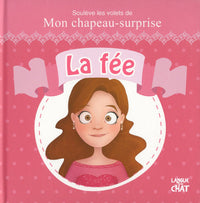 Mon chapeau surprise - La fée