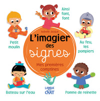 L'imagier des signes - Mes premières comptines