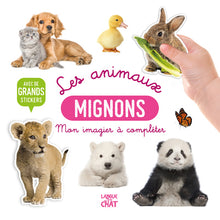 Mon bel imagier à compléter - Les animaux mignons