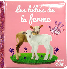 Bébé touche-à-tout - Les bébés de la ferme