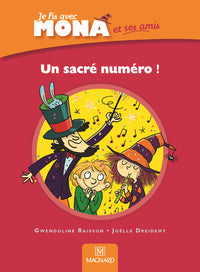 Je lis avec Mona et ses amis CP - Album : Un sacré numéro !