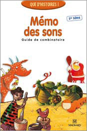 Que d'histoires ! CP - Le Mémo des sons