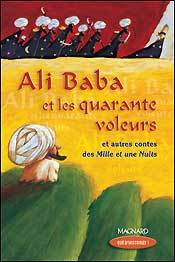 Que d'histoires ! CM1 - Module 1 - Ali Baba et les quarante voleurs
