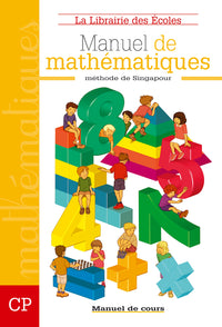 Méthode de Singapour CP (2007) - Manuel de cours