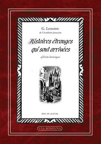 Histoires étranges qui sont arrivées