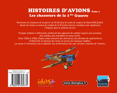 Histoires d'avion - Les chasseurs de la 1ère Guerre