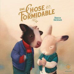 Une chose formidable