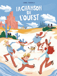 La chanson de l'Ouest