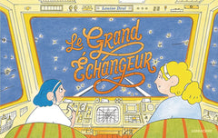 Le grand échangeur