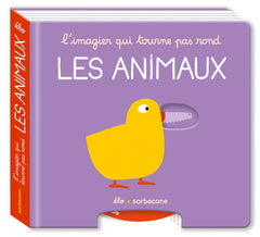 L'imagier qui tourne pas rond - Les animaux