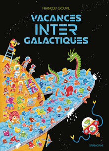 Vacances intergalactiques