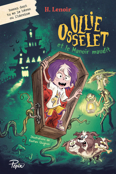 Ollie Osselet et le Manoir maudit