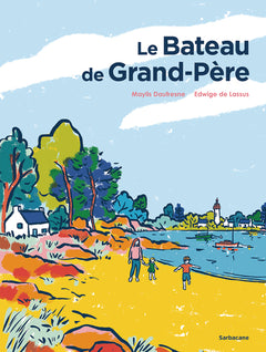 Le bateau de Grand-Père