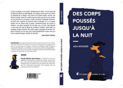 Des corps poussés jusqu'à la nuit