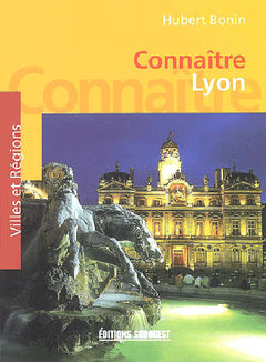 Connaitre Lyon