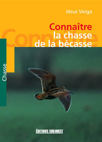 Connaître la chasse à la bécasse