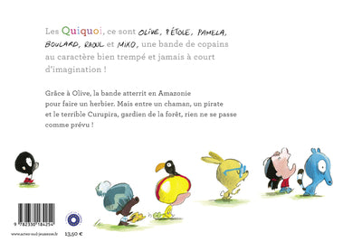 Les Quiquoi et le Curupira