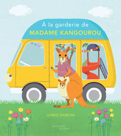 À la garderie de Madame Kangourou