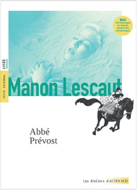 Manon Lescaut - BAC 2026 (voies générales et technologiques)