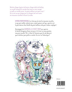Simon Portepoisse Tome 1: Petits malheurs en famille