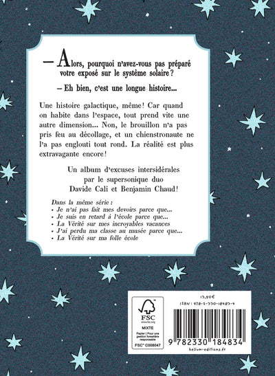 J'ai oublié mon exposé parce que...