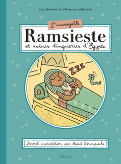 L'incroyable Ramsieste et autres dingueries d'Egypte