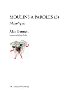 Moulins à paroles, édition augmentée