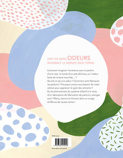 Voyage au pays des odeurs