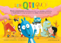 Les Quiquoi Trois aventures extraordinaires
