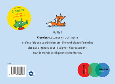 Crocolou va à l'hôpital